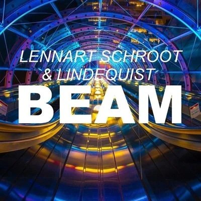 Beam (Original Mix) 專輯 Lennart Schroot