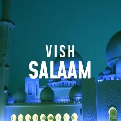 Salaam 專輯 Vish