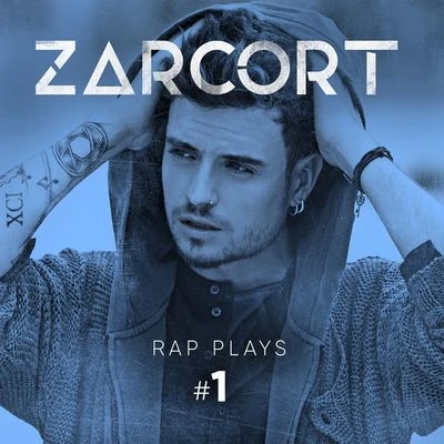 Rap Plays #1 專輯 Zarcort/Eva Ruiz