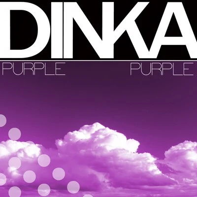 Purple 專輯 Dinka