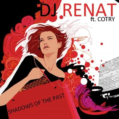 Shadows of the Past 專輯 GELENA/DJ Renat