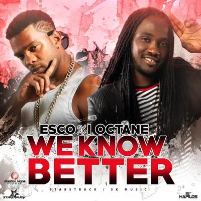 We Know Better - Single 專輯 Esco