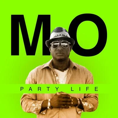 Party Life 專輯 M.O