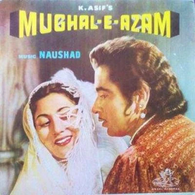 Mughal-E-Azam 專輯 Mohd. Rafi