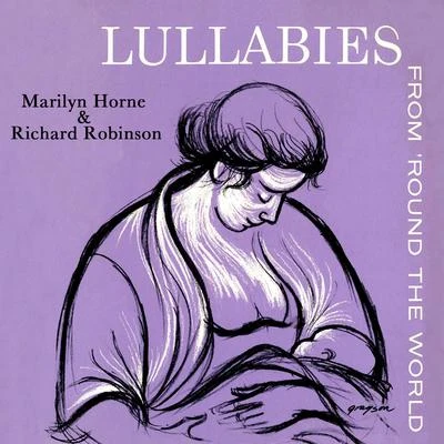 Lullabies From &#x27;Round The World 专辑 Marilyn Horne