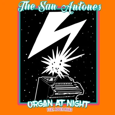 Organ at Night 专辑 The San Antones/Brother Culture