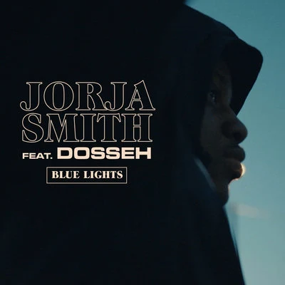 Blue Lights (French Remix) 專輯 Jorja Smith