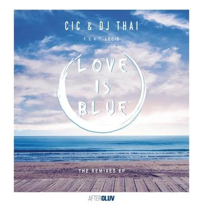 Love Is Blue (Remixes) 專輯 Raoul Gidyon/Sebastian Garcia/Marcelo CIC