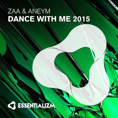 Dance With Me 2015 專輯 Zaa