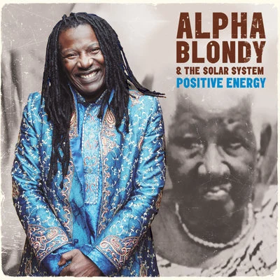 Positive Energy 專輯 Alpha Blondy