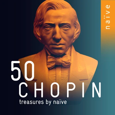 50 Chopin Treasures by Naïve 專輯 Grigory Sokolov