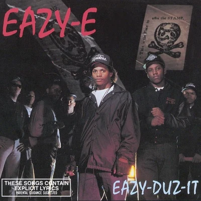 Eazy-E Eazy-Duz-It (Clean)