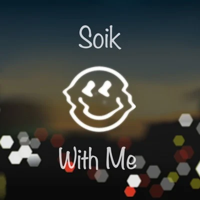 With Me 專輯 MRTN/Soik