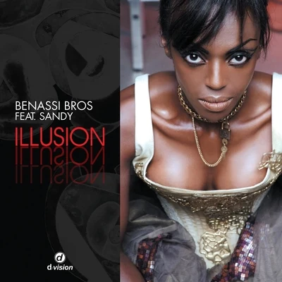 Illusion - Single 專輯 Benassi Bros.