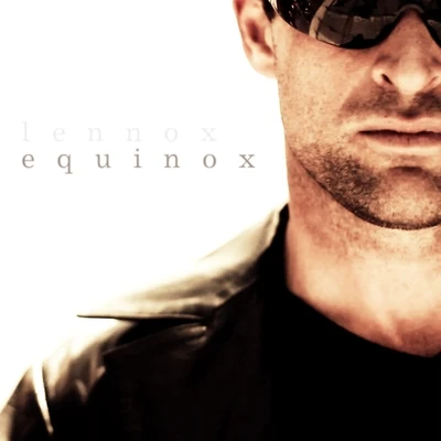 Equinox 專輯 Lennox