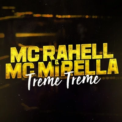 Treme Treme 專輯 Márcia Fellipe/MC Mirella