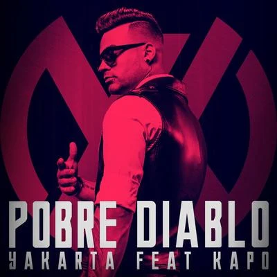 Pobre Diablo 專輯 Yakarta/Chacal/NKM01