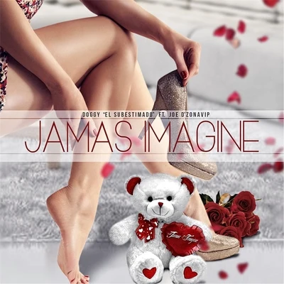 Jamas Imagine (feat. Joe D&#x27;zonavip) 专辑 Doggy El Subestimado