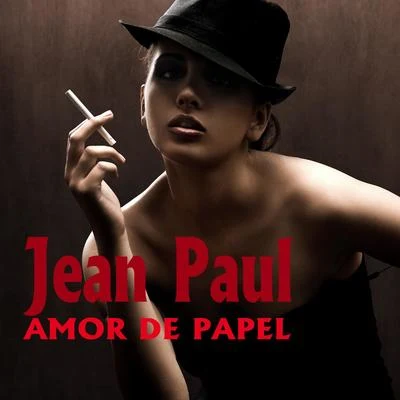 Amor de Papel 專輯 Jean Paul/Charlie Yan