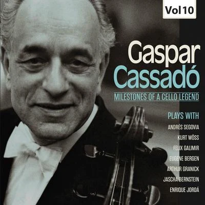 Milestones of a Cello Legend: Gaspar Cassadó, Vol. 10 專輯 Enrique Jordá/Barbara Howitt/Vienna State Opera Orchestra