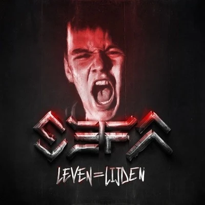 Leven Is Lijden 專輯 Sefa/Enam/Freda Rhymz/Lord Paper/Quintino & Blasterjaxx