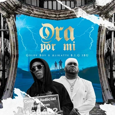 Ora por Mi (feat. Goldy Boy) 專輯 Goldy Boy