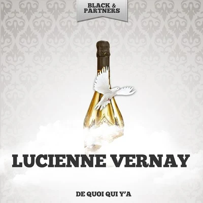 De Quoi Qui Ya 專輯 Lucienne Vernay