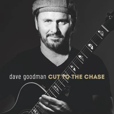 Cut to the Chase 專輯 Dave Goodman/Steve Baker