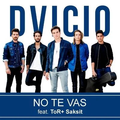 No Te Vas (Thai Duet Version) 專輯 Dvicio