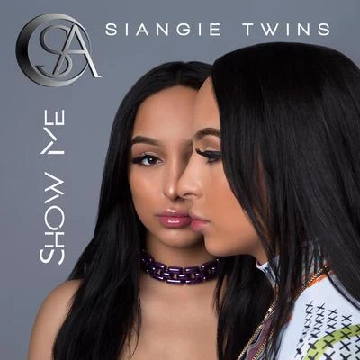 Show Me 專輯 SiAngie Twins/Miky Woodz