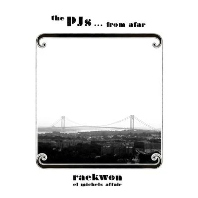 PJs...From Afar 專輯 JD ERA/Raekwon