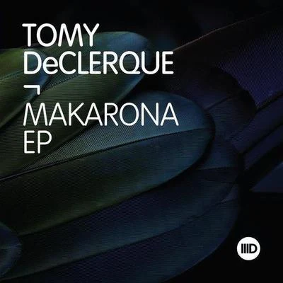 Makarona 專輯 Luca Gaeta/Tomy DeClerque/Jason Fernandes