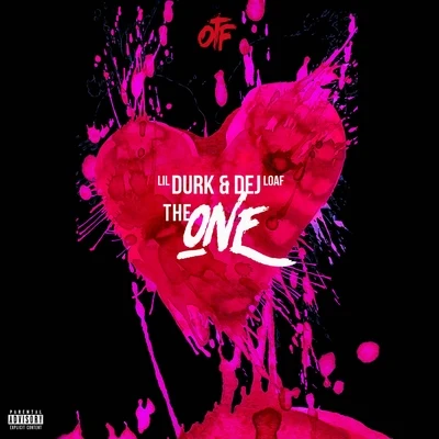 Lil DurkT9ine The One (feat. Dej Loaf)