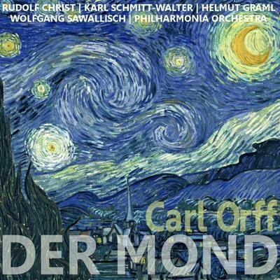 Orff: Der Mond 专辑 Margit Opawsky/Liselotte Maikl/Wiener Operetten-Ensemble/Carla Busoni/Eva Goerner