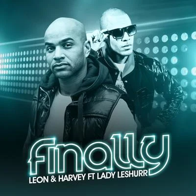 Finally (feat. Lady Leshurr) 專輯 Harvey/FSB/Inadze