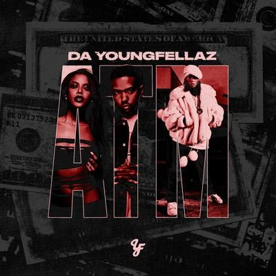 ATM 專輯 Da Youngfellaz/Sal Capone