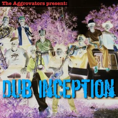 Dub Inception 专辑 The Aggrovators/Tommy McCook