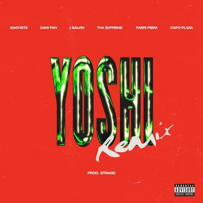 YOSHI (prod. Strage [Remix]) 專輯 Fabri Fibra