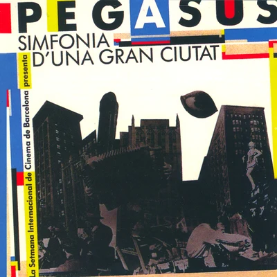 Simfonia D&#x27;Una Gran Ciutat 专辑 Pegasus/diMaro