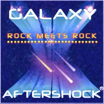 Galaxy 專輯 Aftershock