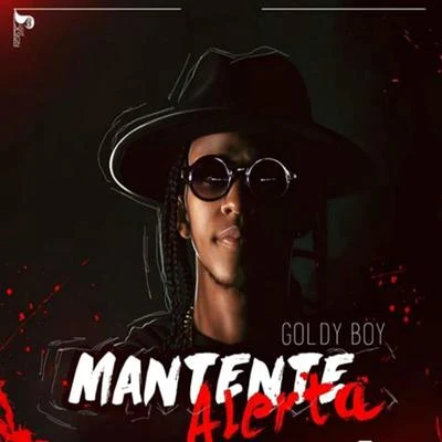 Mantente Alerta 專輯 Goldy Boy