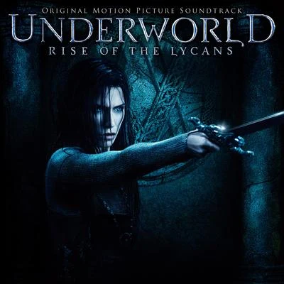 Underworld: Rise of the Lycans (Original Score by Paul Haslinger) 專輯 Paul Haslinger