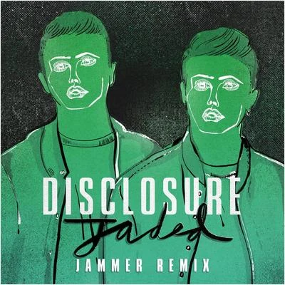 Jaded (Jammer Remix) 專輯 Disclosure