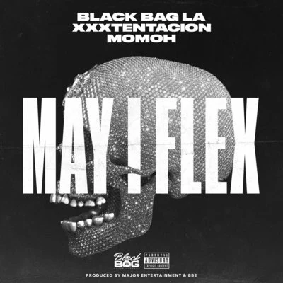 May I Flex 專輯 XXXTentacion/Seeiraq/GhosteMane/Rahzek