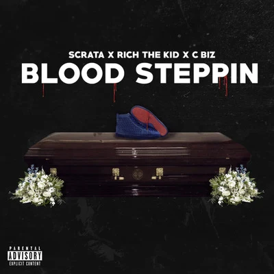 Blood Steppin 專輯 Alex Sensation/Rich The Kid/NaCho/Stefflon Don/J Balvin