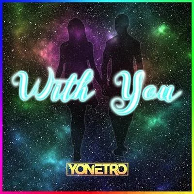 With You 專輯 Yonetro