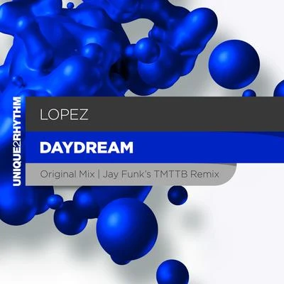 Daydream 專輯 Lopez