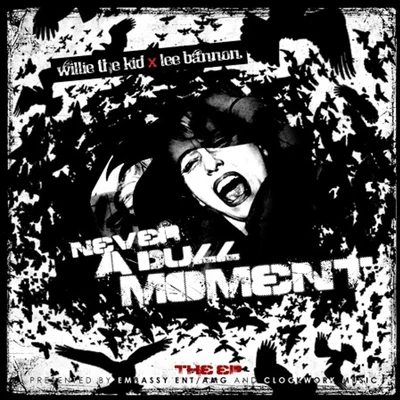 Never a Dull Moment 專輯 Willie the Kid/V Don