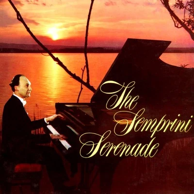 The Semprini Serenade 專輯 Gorni Kramer/Alberto Semprini