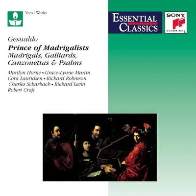 Gesualdo: Prince of Madrigalists 專輯 Robert Craft/London Symphony Orchestra/En Shao/Samuel Ramey/David Wilson-Johnson